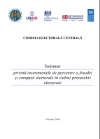 Îndrumar privind instrumentele de prevenire a fraudei și corupției electorale în cadrul proceselor electorale